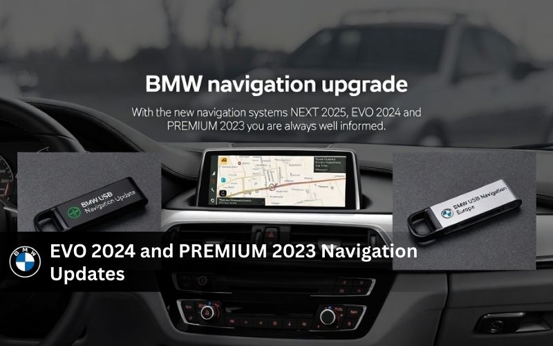 BMW Navigation Upgrade: Latest Map Update and Software for Your Vehicle