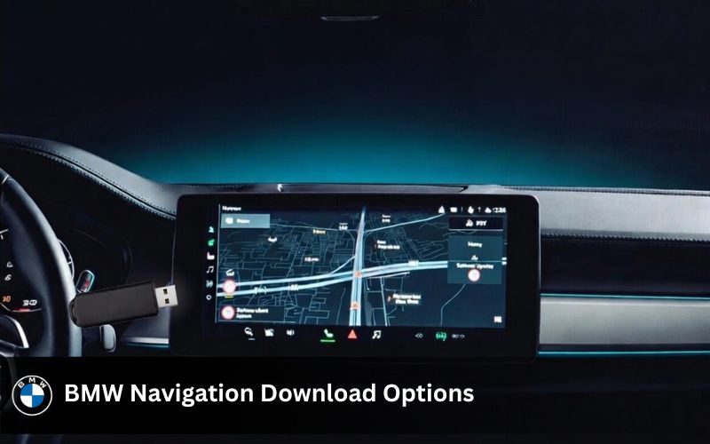 BMW Navigation Download – Get Latest Map Updates for Your BMW